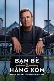 Bạn Bè & Hàng Xóm