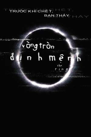 Vòng Tròn Định Mệnh (Vòng Tròn Tử Thần)